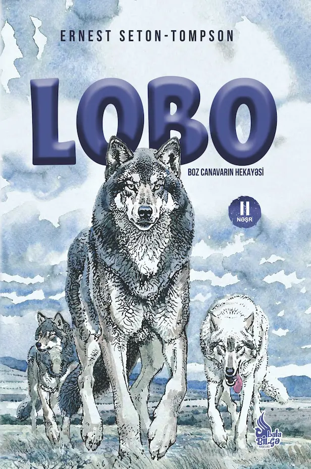 Lobo. Boz canavarın hekayəsi